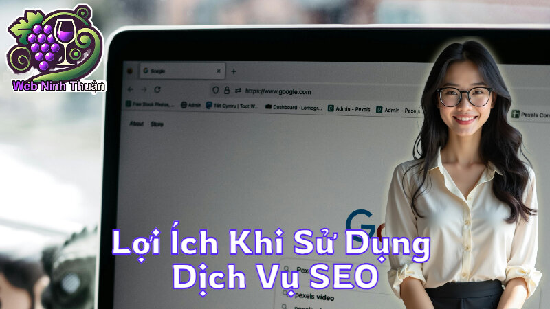 Lợi Ích Khi Sử Dụng Dịch Vụ SEO Tăng Hiệu Suất Bán Hàng